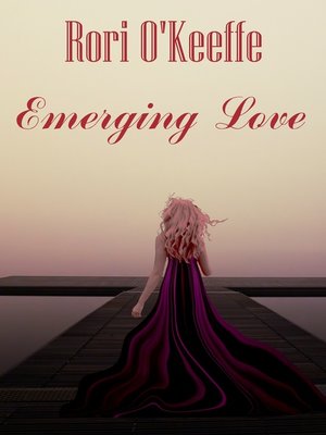 cover image of Emerging Love